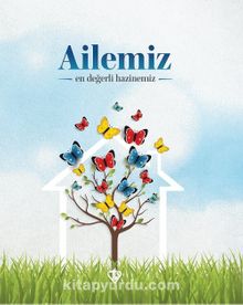 Ailemiz En Değerli Hazinemiz kitap kapağı