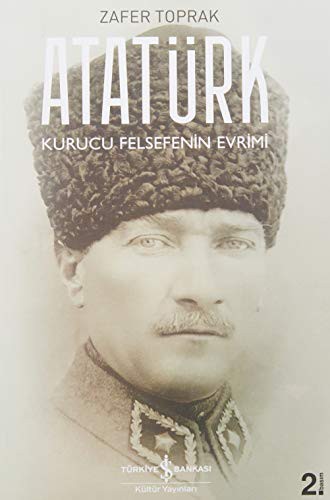 Atatürk & Kurucu Felsefenin Evrimi kitap kapağı