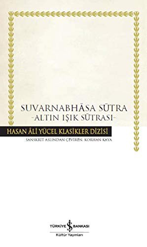 Suvarnabhasa Sutra (Karton Kapak) & Altın Işık Sutrası kitap kapağı