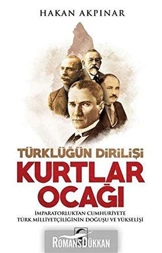 Kurtlar Ocağı & Türklüğün Dirilişi kitap kapağı