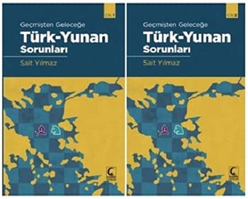 Geçmişten Geleceğe Türk-Yunan Sorunları (Cilt 1-2) kitap kapağı