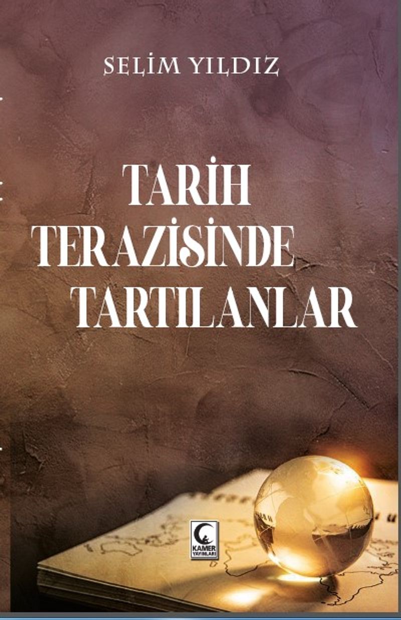 Tarih Terazisinde Tartılanlar kitap kapağı