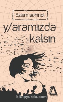 Yaramızda Kalsın kitap kapağı