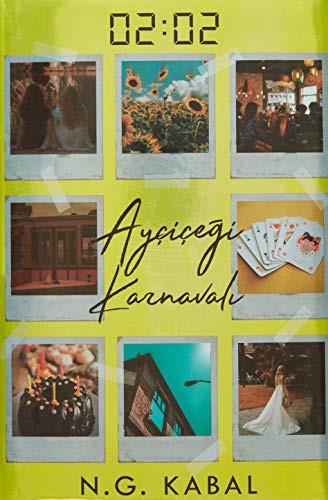 02:02 Ayçiçeği Karnavalı kitap kapağı