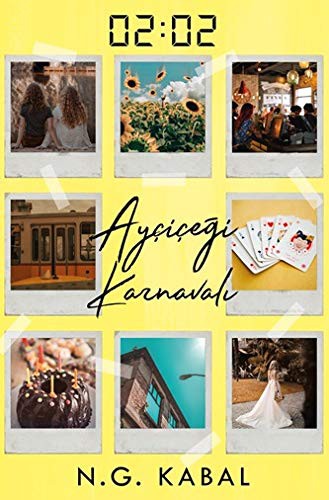 02:02 Ayçiçeği Karnavalı (Karton Kapak) kitap kapağı