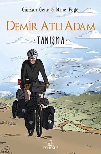Demir Atlı Adam 1 / Tanışma (Ciltli) kitap kapağı