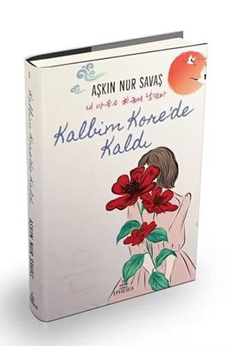 Kalbim Kore'de Kaldı (Ciltli) kitap kapağı
