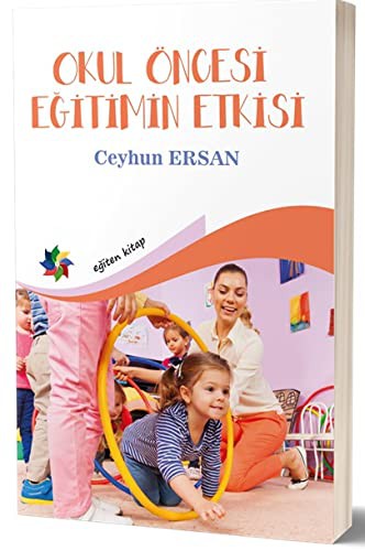 Okul Öncesi Eğitimin Etkisi kitap kapağı