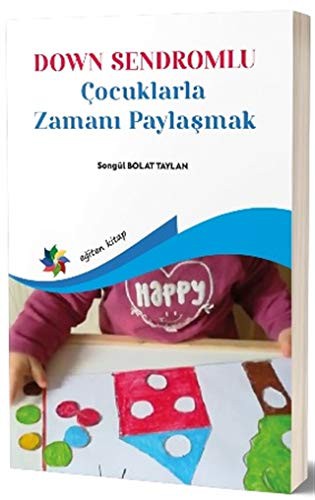 Down Sendromlu Çocuklarla Zamanı Paylaşmak kitap kapağı