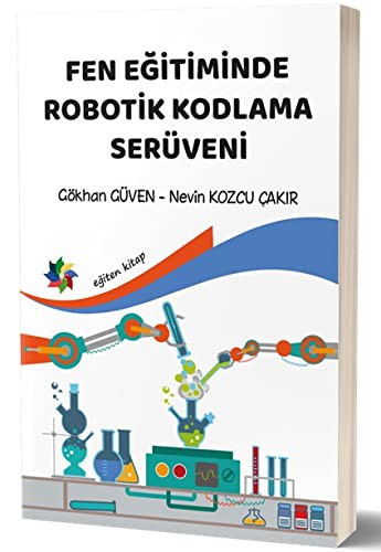 Fen Eğitiminde Robotik Kodlama Serüveni kitap kapağı