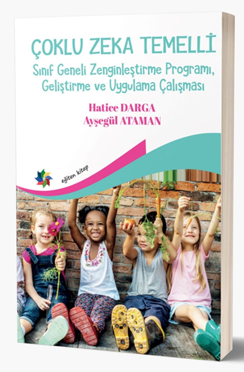 Çoklu Zeka Temelli Sınıf Geneli Zenginleştirme Programı, Geliştirme ve Uygulama Çalışması kitap kapağı
