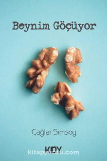 Beynim Göçüyor kitap kapağı