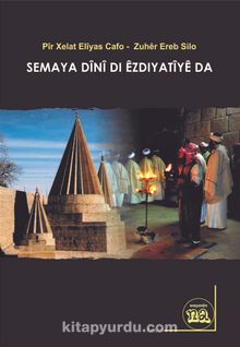 Semaya Dînî Di Êzdiyatîyê Da kitap kapağı