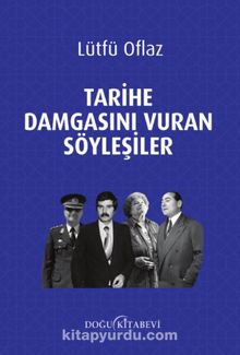 Tarihe Damgasını Vuran Söyleşiler kitap kapağı