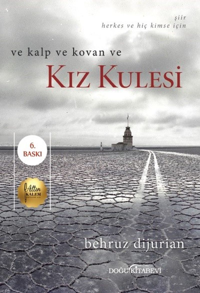 Ve Kalp Ve Kovan Ve Kız Kulesi kitap kapağı