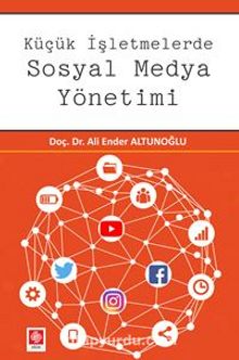 Küçük İşletmelerde Sosyal Medya Yönetimi kitap kapağı
