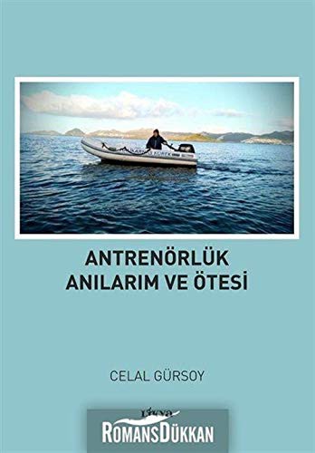 Antrenörlük Anılarım ve Ötesi kitap kapağı