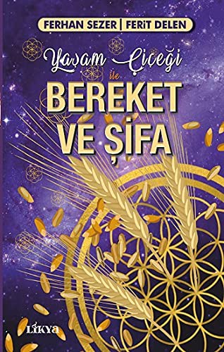 Yaşam Çiçeği İle Bereket ve Şifa (Yaşam Çiçeği Kartları Hediyeli) kitap kapağı