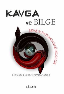 Kavga ve Bilge & Savaş Sanatlarındaki Bilgelik kitap kapağı