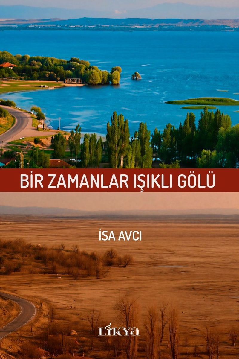 Bir Zamanlar Işıklı Gölü kitap kapağı