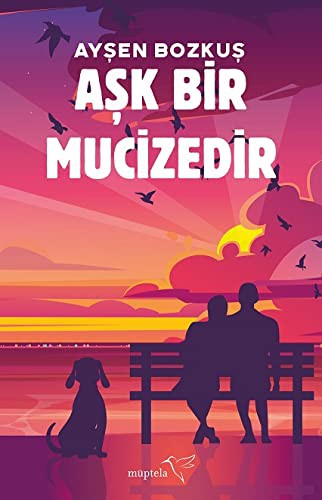 Aşk Bir Mucizedir kitap kapağı