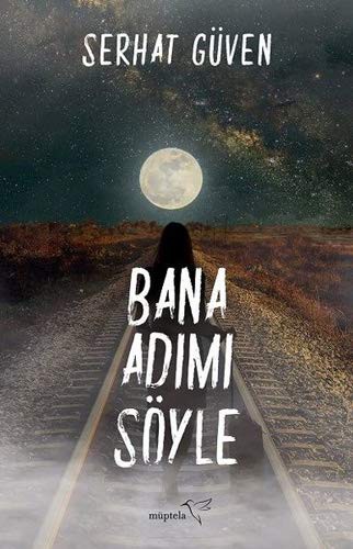 Bana Adımı Söyle kitap kapağı