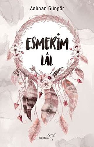 Esmerim-Lal kitap kapağı