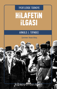 1920’lerde Türkiye Hilafetin İlgası kitap kapağı