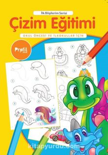 Çizim Eğitimi / İlk Bilgilerim Serisi kitap kapağı