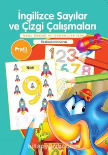İngilizce Sayılar ve Çizgi Çalışmaları / İlk Bilgilerim Serisi kitap kapağı