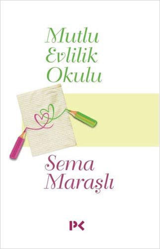 Mutlu Evlilik Okulu kitap kapağı