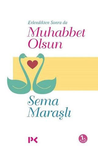 Evlendikten Sonra da Muhabbet Olsun kitap kapağı