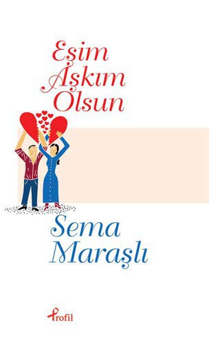Eşim Aşkım Olsun kitap kapağı