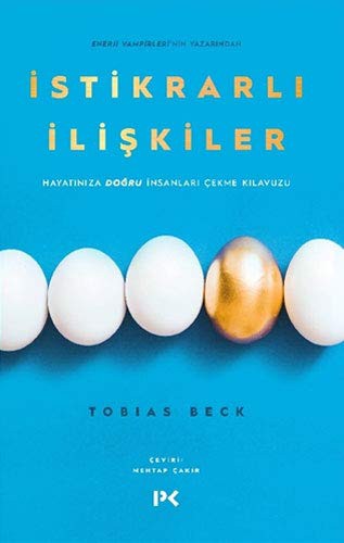 İstikrarlı İlişkiler / Hayatınıza Doğru İnsanları Çekme Kılavuzu kitap kapağı