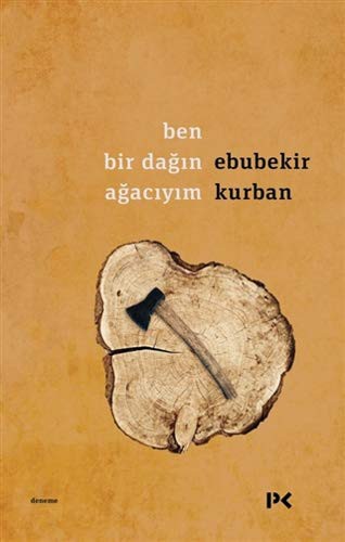 Ben Bir Dağın Ağacıyım kitap kapağı