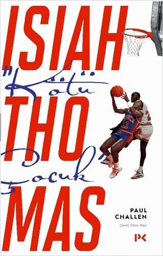“Kötü Çocuk” Isiah Thomas kitap kapağı