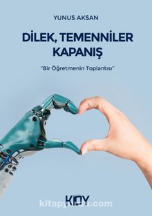 Dilek Temenniler Kapanış kitap kapağı