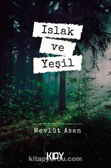 Islak ve Yeşil kitap kapağı