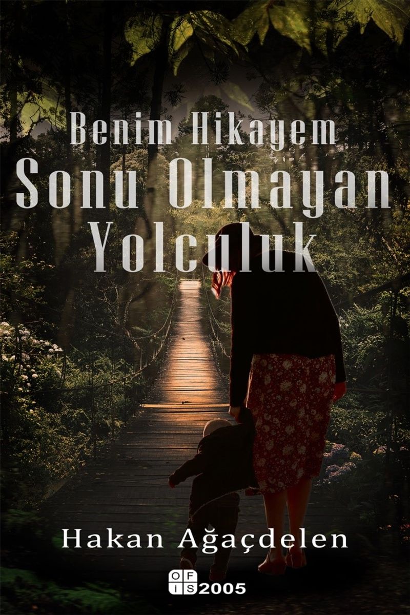 Benim Hikayem Sonu Olmayan Yolculuk kitap kapağı