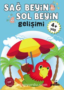 Sağ Beyin-Sol Beyin Gelişimi (4+ Yaş) kitap kapağı