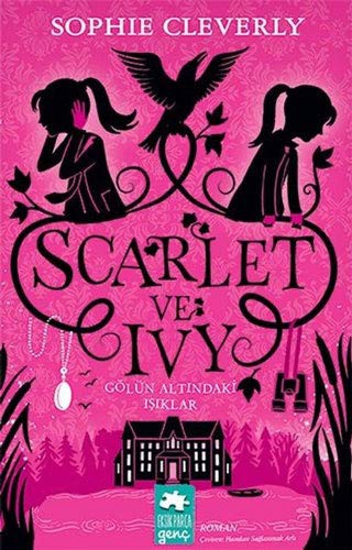 Scarlet ve Ivy 4 / Gölün Altındaki Işıklar kitap kapağı