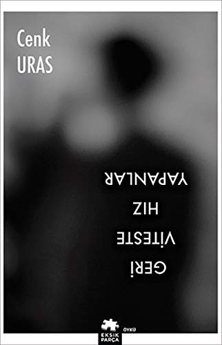 Geri Viteste Hız Yapanlar kitap kapağı