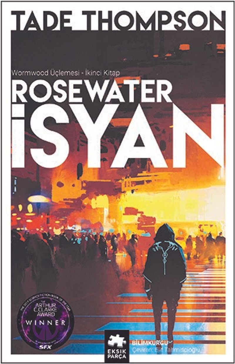 Rosewater İsyan / Wormwood Üçlemesi 2 kitap kapağı