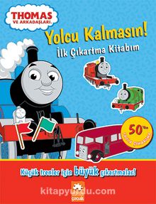 Thomas Yolcu Kalmasın - İlk Çıkartma Kitabım kitap kapağı