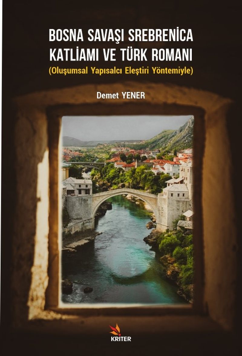 Bosna Savaşı Srebrenica Katliamı ve Türk Romanı kitap kapağı