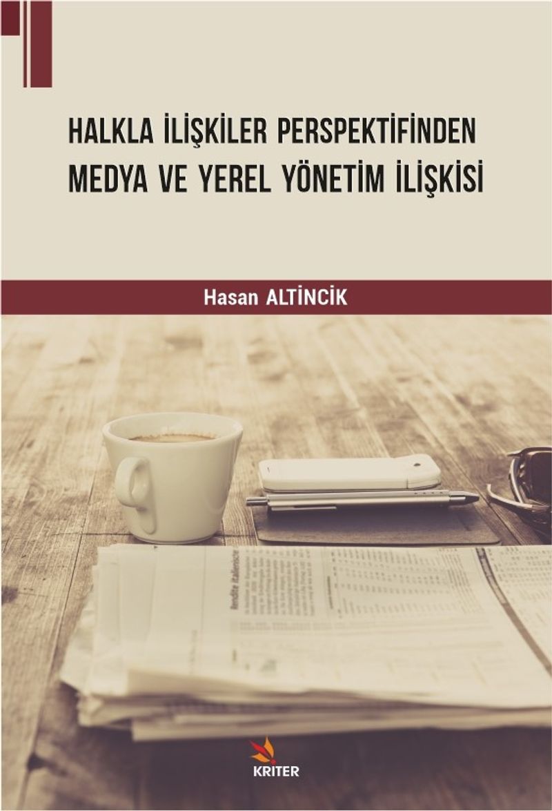 Halkla İlişkiler Perspektifinden Medya ve Yerel Yönetim İlişkisi kitap kapağı