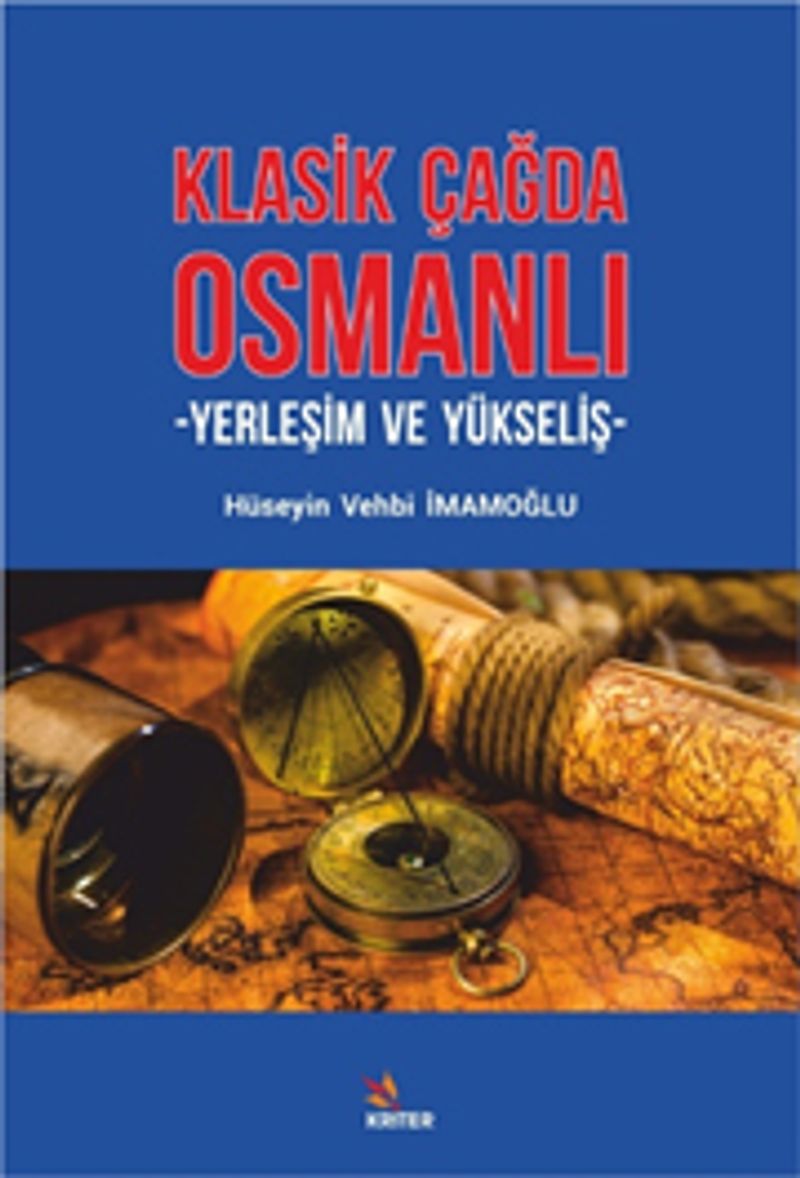 Klasik Çağda Osmanlı Yerleşim ve Yükseliş kitap kapağı