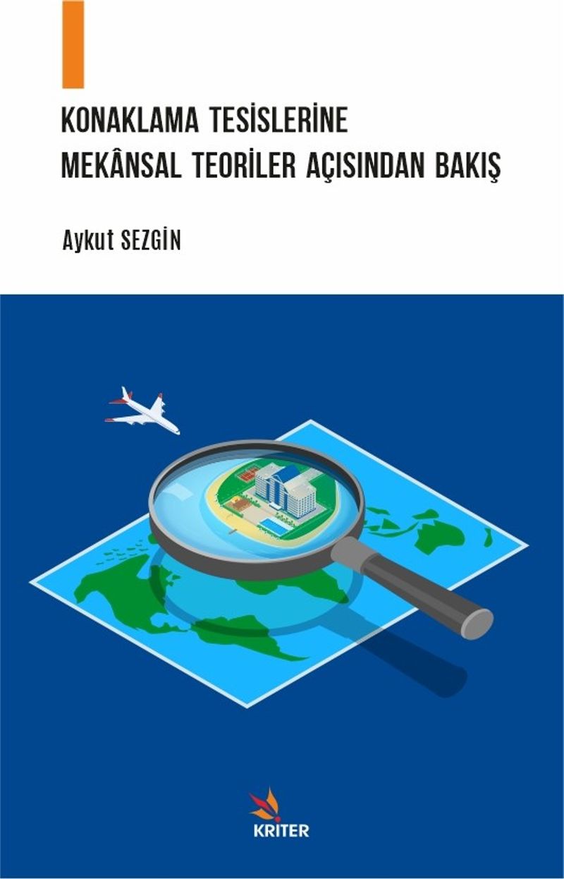 Konaklama Tesislerine Mekansal Teoriler Açısından Bakış kitap kapağı