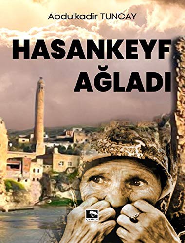 Hasankeyf Ağladı kitap kapağı