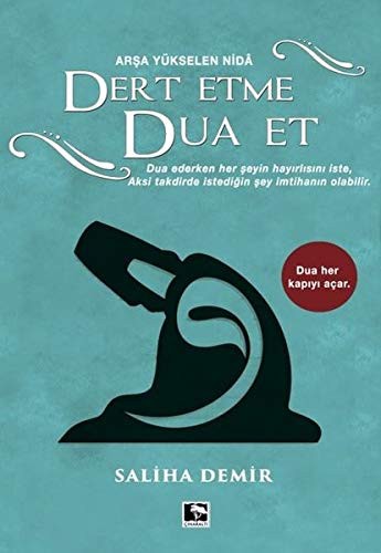 Dert Etme Dua Et kitap kapağı